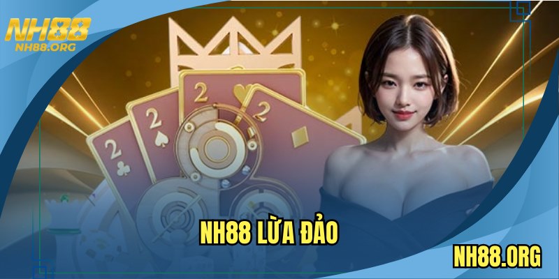 nh88-lua-dao